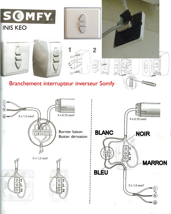Cablage Branchement Bouton interrupteur inverseur Somfy Inis Keo